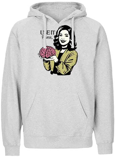Use It Please - sarcastic, sarcasm, humor, meme, use your brain, woman, bold statement, funny - Fairtrade Hoodie