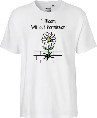 I Bloom Without Permission 
