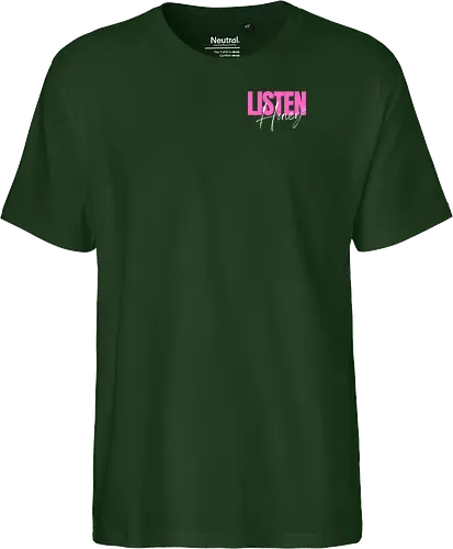 Listen, Honey! weiß - Fairtrade T-Shirt