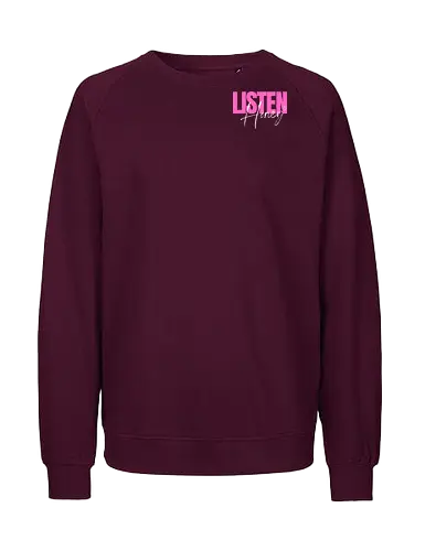 Listen, Honey! weiß - Fairtrade Sweatshirt
