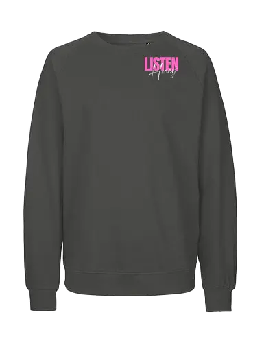 Listen, Honey! weiß - Fairtrade Sweatshirt
