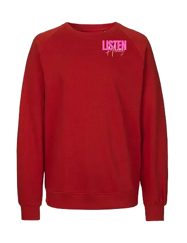 Listen, Honey! weiß - Fairtrade Sweatshirt