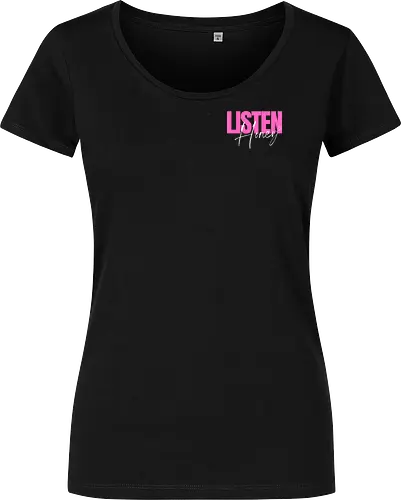 Listen, Honey! weiß - Damen T-Shirt