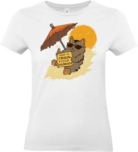 How to Train your Human - cat, summer, CatLogic, neko - Standard T-Shirt (Frauen)
