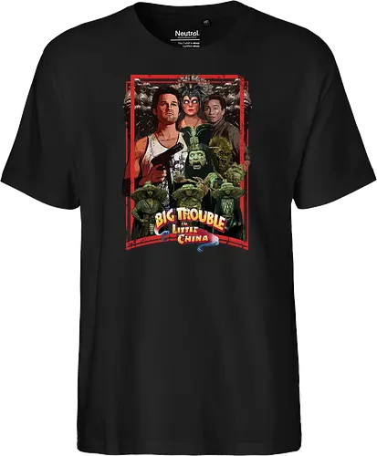 Big Trouble in Little China - movie, pop, cult, retro, movies - Fairtrade T-Shirt