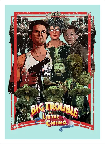 Big Trouble in Little China - movie, pop, cult, retro, movies - Kunstdruck