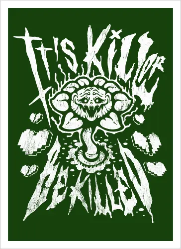 Kill or Be Killed - Vintage