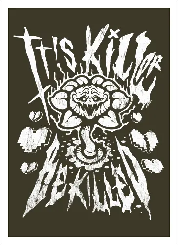 Kill or Be Killed - Vintage