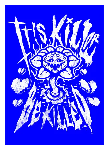 Kill or Be Killed - Vintage