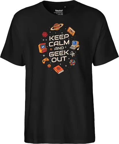 Keep Calm And Geek Out - geek, astronaut, book, casette, computer, developer, gamer, humor, music, nerd, programmer, retro, scifi, video game, vintage - Fairtrade T-Shirt
