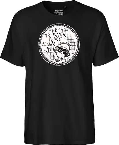 Inner Peace - Worm, Dieter, Kplx, Calm, Peace, Fuck off - Fairtrade T-Shirt