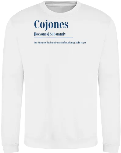 Cojones [koˈxones]-Sag Nein mit Stil - Frontdruck Brust