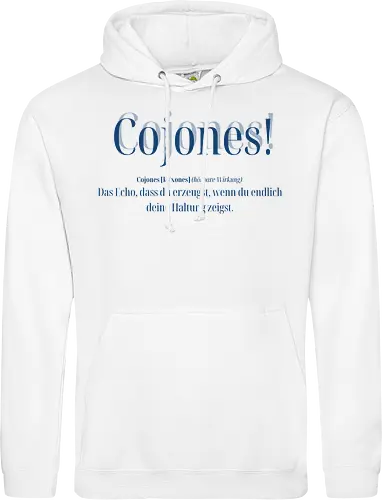 Cojones [koˈxones]-Dein Echo der Haltung