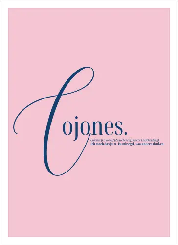 Cojones [koˈxones] | Zwischenruf für innere Entscheidung