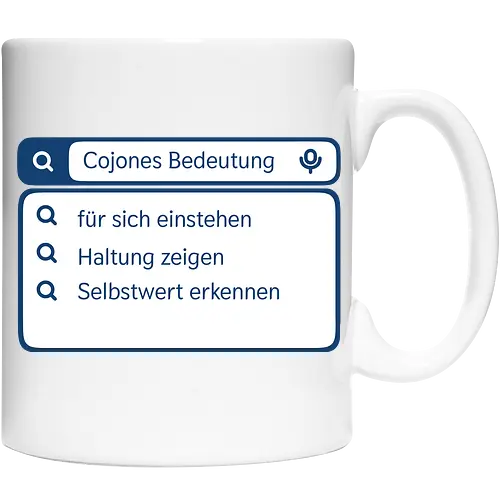 Cojones [koˈxones] | Bedeutung und Haltung