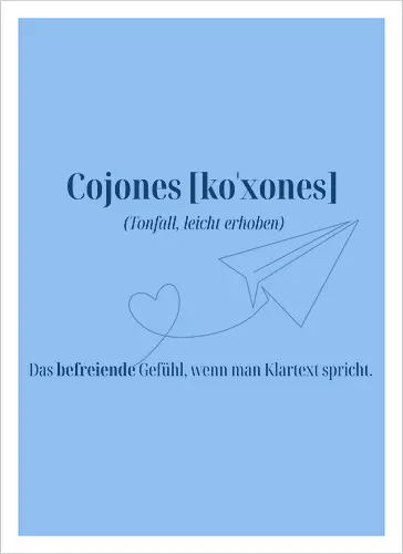  Cojones [koˈxones]-Klartext 