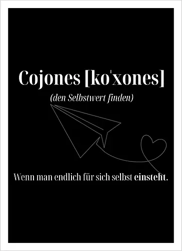 Cojones [koˈxones]-Selbstwert