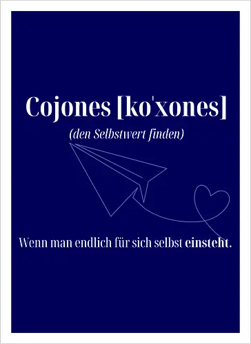 Cojones [koˈxones]-Selbstwert