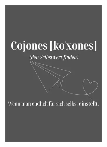 Cojones [koˈxones]-Selbstwert