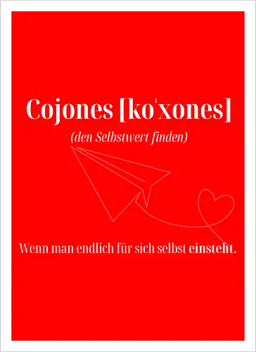 Cojones [koˈxones]-Selbstwert