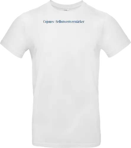 Cojones=Selbstwertverstärker