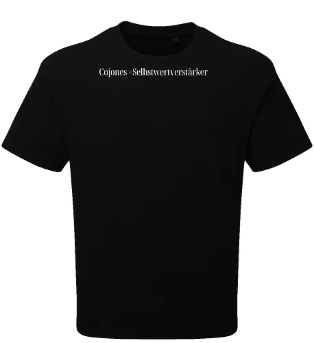 Cojones=Selbstwertverstärker