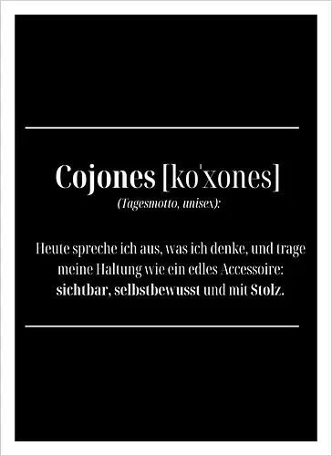 Cojones-Tagesmotto