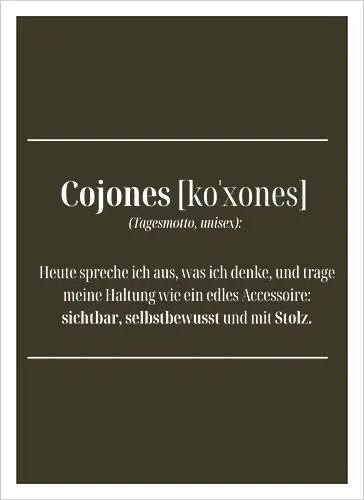 Cojones-Tagesmotto