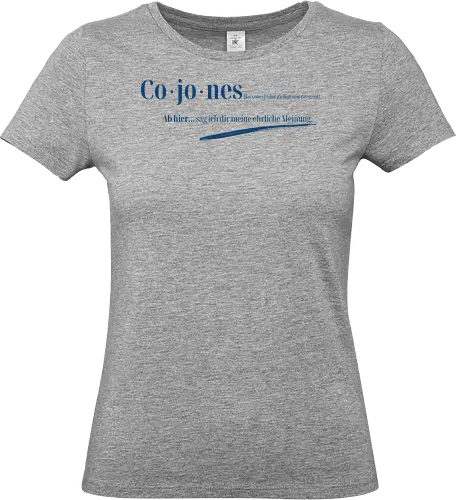 Cojones-Grenzen ziehen - Frontdruck Brust - Cojones, Statement Shirt, Grenzen Ziehen, Ehrliche Meinung, Für sich einstehen, Selbstvertrauen, Innere Stärke, mut zeigen, Selbstbewusstsein, Mentale Klarheit, Haltung zeigen, Empowerment, Stärke tragen, Motivation, Mindset Shirt - Standard T-Shirt (Frauen)