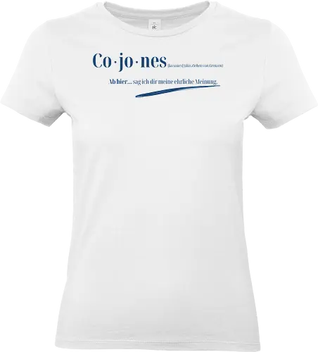 Cojones-Grenzen ziehen - Frontdruck Brust - Cojones, Statement Shirt, Grenzen Ziehen, Ehrliche Meinung, Für sich einstehen, Selbstvertrauen, Innere Stärke, mut zeigen, Selbstbewusstsein, Mentale Klarheit, Haltung zeigen, Empowerment, Stärke tragen, Motivation, Mindset Shirt - Standard T-Shirt (Frauen)