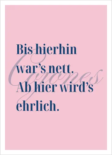 Cojones-Ehrlichkeit