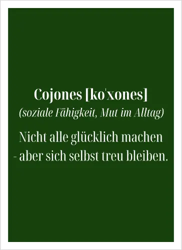 Cojones [koˈxones]-Treue zu dir selbst - Pocketdruck