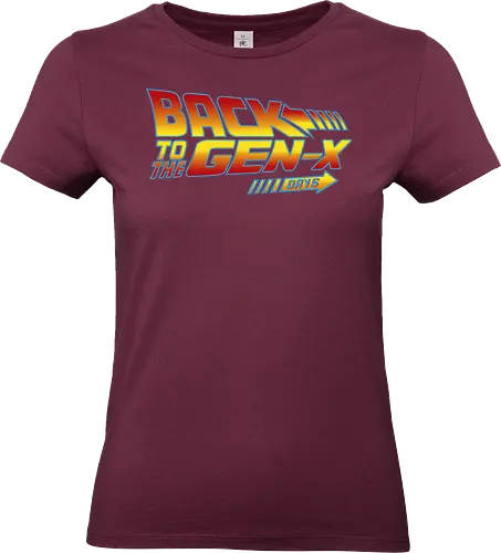 Back to the Gen X days - generation x, gen x, 80s, 90s, funny, joke, millenialls, im not old, retro, vintage, Future - Standard T-Shirt (Frauen)