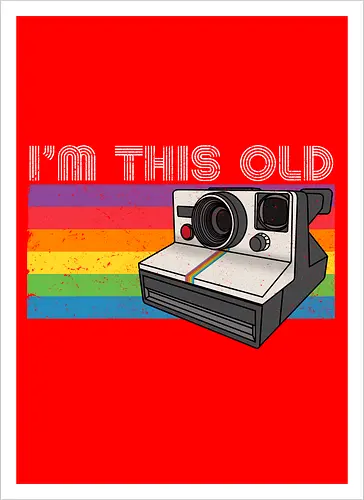 I am this old vintage