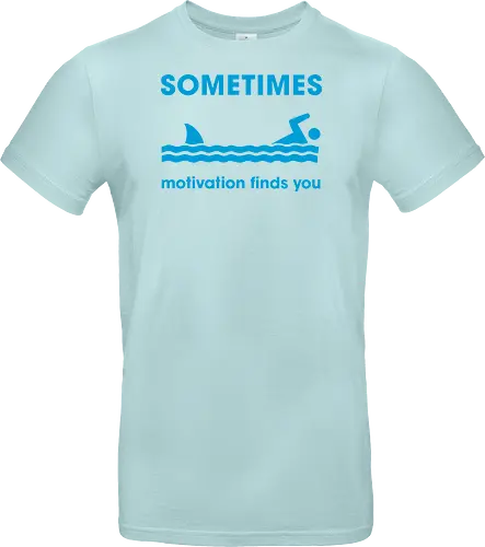 Sometimes Motivation Finds You" Funny Shark Swimmer Art