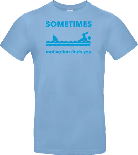 Sometimes Motivation Finds You" Funny Shark Swimmer Art