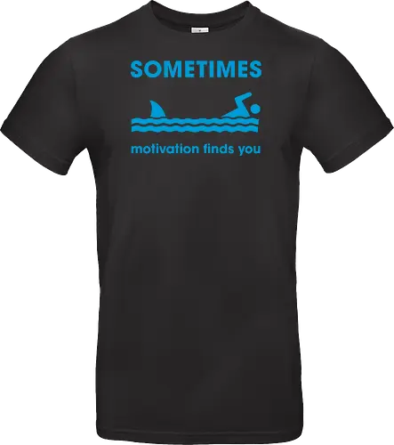 Sometimes Motivation Finds You" Funny Shark Swimmer Art