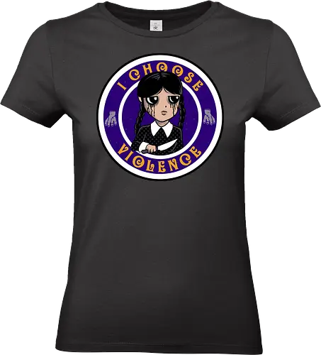 my choice - violence, wednesday, goth, gothic, cool, cool, emblem, logo, mascot, ednesday addams, addams family, gothic aesthetic, dark humor, spooky vibes, emo girl, creepy cute, gothic fashion, horror aesthetic, halloween vibes, macabre art, dark academia, gothic girl, spooky season, wednesdaycore, gothic cartoon, spooky cute, morbid humor, goth aesthetic, creepy vibes - Standard T-Shirt (Frauen)