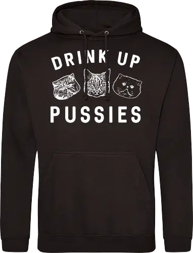 Drink up pussies