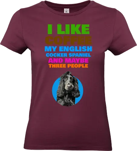 Coffee & Cocker Spaniel - Coffee, Cocker Spaniel - Standard T-Shirt (Frauen)