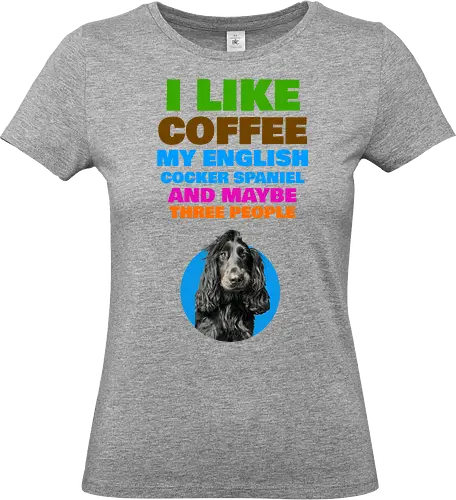 Coffee & Cocker Spaniel - Coffee, Cocker Spaniel - Standard T-Shirt (Frauen)