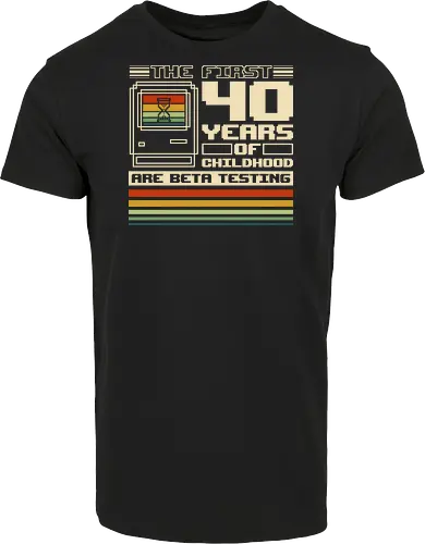 The First 40 Years Of Childhood 