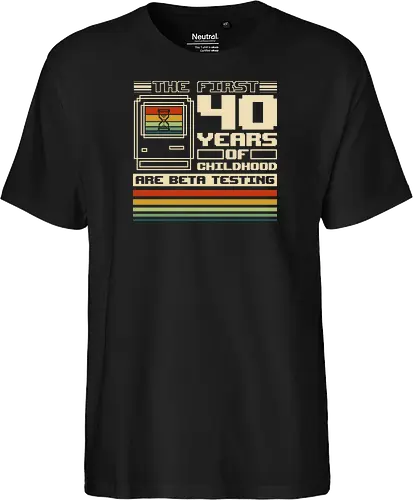 The First 40 Years Of Childhood  - gamer, 70s, 80s, 90s, classic, funny, gaming, geek, humor, nerd, nostalgia, old school, retro, video game, vintage - Fairtrade T-Shirt