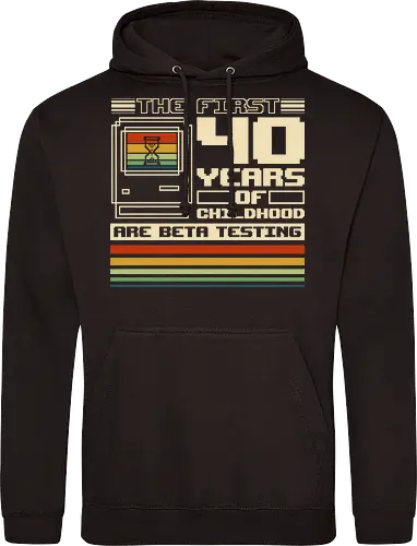 The First 40 Years Of Childhood 