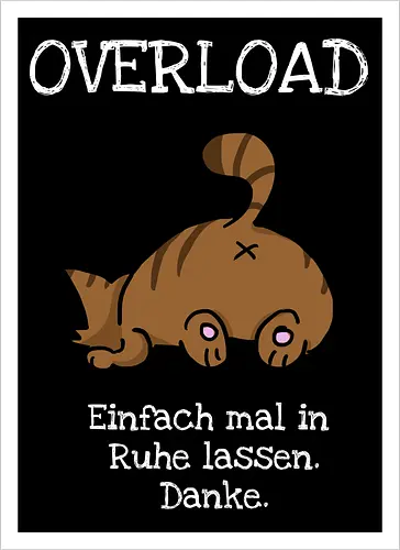 Overload-Katze mit weißer Schrift