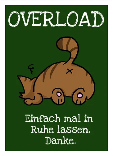 Overload-Katze mit weißer Schrift