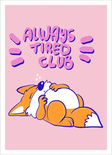 Always Tired Club