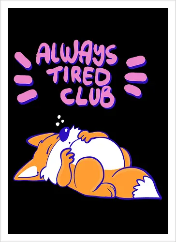 Always Tired Club