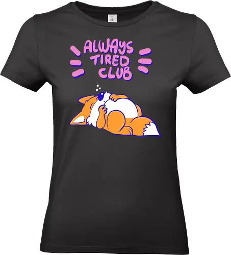 Always Tired Club - Fuchs, Mental Health - Standard T-Shirt (Frauen)