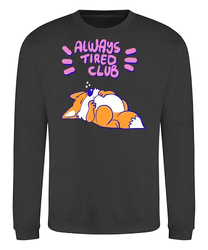Always Tired Club - Fuchs, Mental Health - Sweatshirt